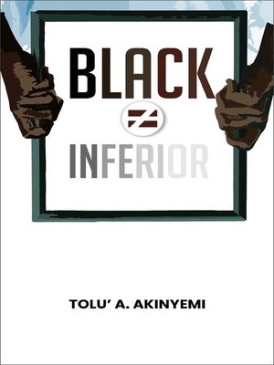cover image of Black Does Not Equal Inferior